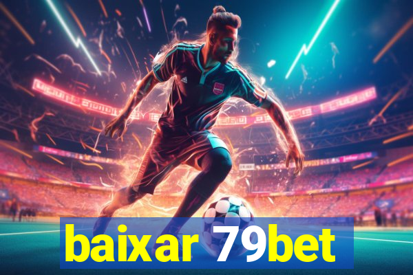 baixar 79bet